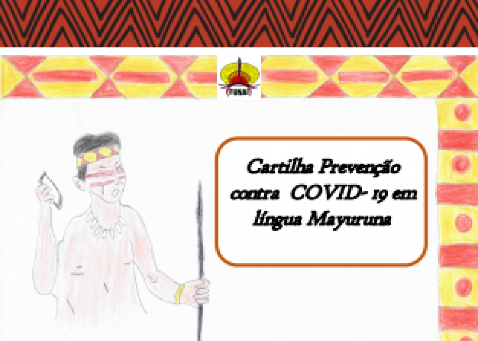 Cartilha sobre COVID-19 em língua Mayuruna