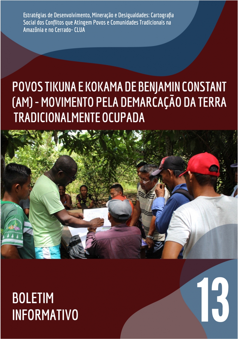Projeto Nova Cartografia Social da Amazônia. Povos Tikuna e Kokama