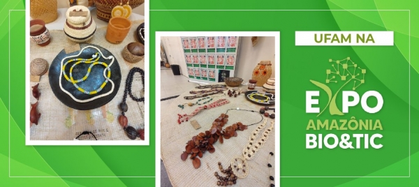 UFAM participa da ‘Expo Amazônia’ com startups incubadas e peças artesanais de povos do Parque Científico e Tecnológico do Alto Solimões